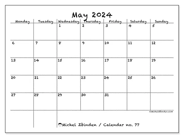 Free printable calendar no. 77 for May 2024. Week: Monday to Sunday.
