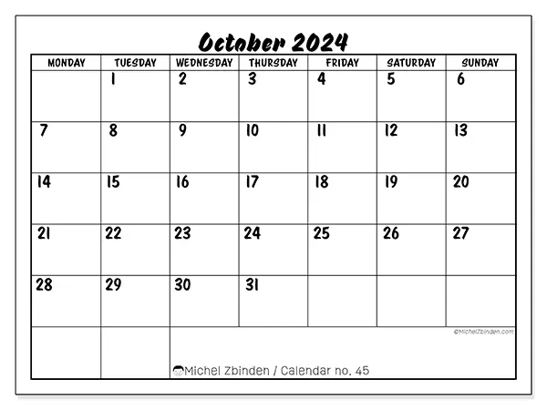 Free printable calendar n° 45 for October 2024. Week: Monday to Sunday.