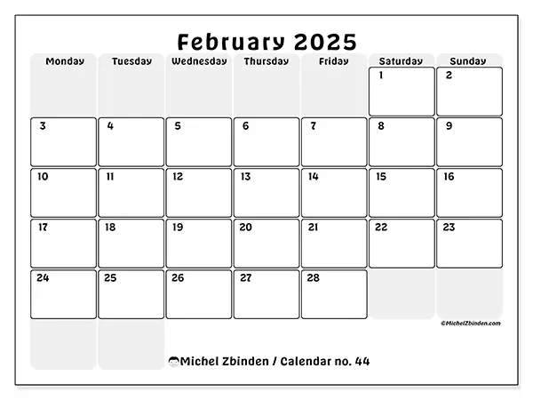 Free printable calendar n° 44 for February 2025. Week: Monday to Sunday.