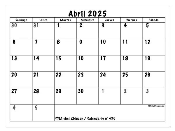 Calendario n.° 480 para abril de 2025 para imprimir gratis. Semana: De domingo a sábado.