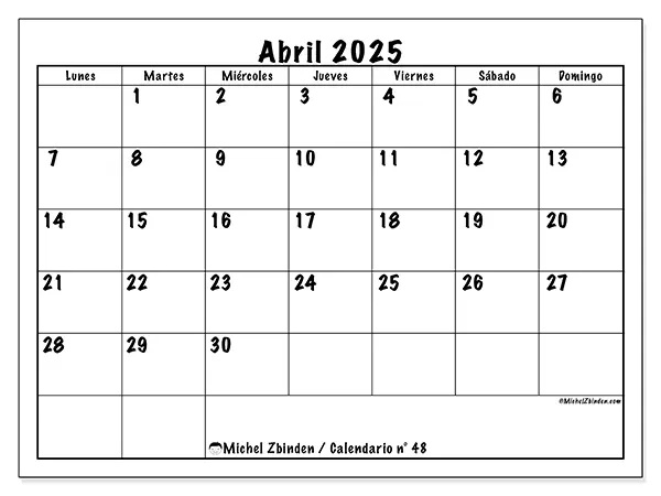 Calendario n.° 48 para abril de 2025 para imprimir gratis. Semana: De lunes a domingo.