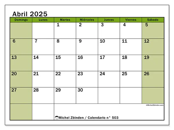Calendario n.° 503 para abril de 2025 para imprimir gratis. Semana: De domingo a sábado.
