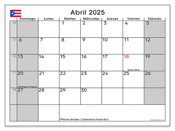 Calendario Puerto Rico para imprimir gratis de abril de 2025. Semana: De domingo a sábado.
