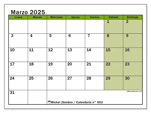 Calendario n.° 503 para marzo de 2025 para imprimir gratis. Semana: De lunes a domingo.