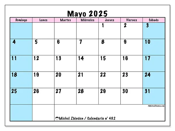 Calendario n.° 482 para imprimir gratis, mayo 2025. Semana:  De domingo a sábado