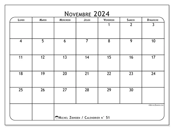 Calendrier n° 51 pour novembre 2024 à imprimer gratuit. Semaine : Lundi à dimanche.
