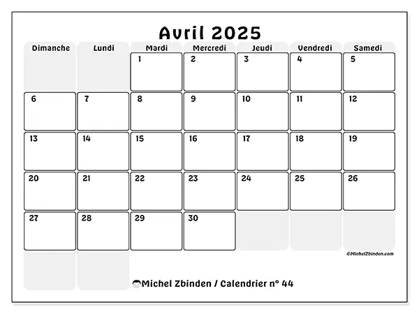 Calendrier n° 44 pour avril 2025 à imprimer gratuit. Semaine : Dimanche à samedi.
