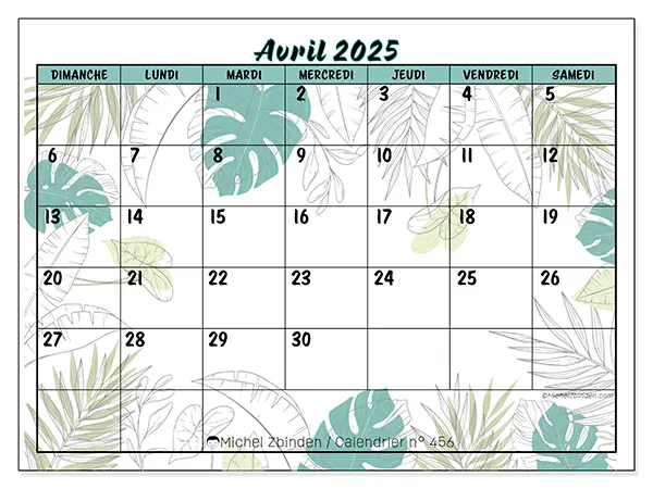 Calendrier n° 456 pour avril 2025 à imprimer gratuit. Semaine : Dimanche à samedi.
