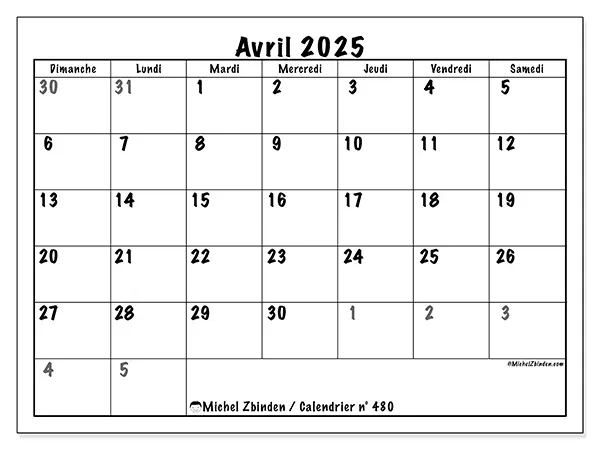 Calendrier n° 480 pour avril 2025 à imprimer gratuit. Semaine : Dimanche à samedi.