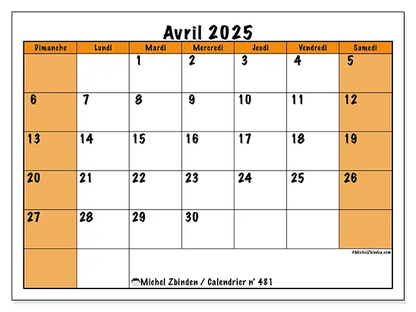 Calendrier n° 481 pour avril 2025 à imprimer gratuit. Semaine : Dimanche à samedi.