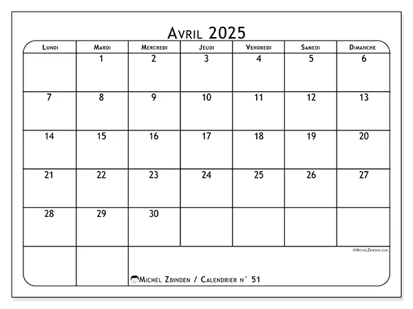 Calendrier n° 51 pour avril 2025 à imprimer gratuit. Semaine : Lundi à dimanche.