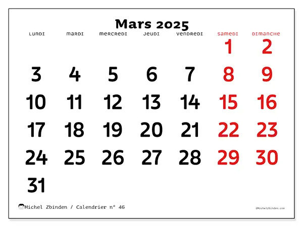 Calendrier n° 46 pour mars 2025 à imprimer gratuit. Semaine : Lundi à dimanche.