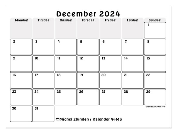 Kalender december 2024, 44MS. Gratis plan til print.