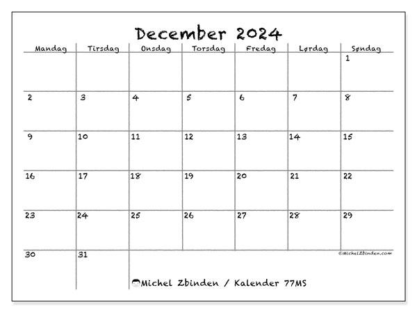 Kalender december 2024, 77MS. Gratis plan til print.