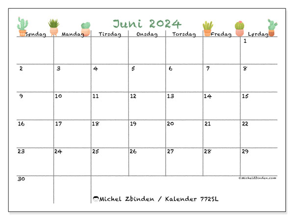 Kalender juni 2024 “772”. Gratis plan til print.. Søndag til lørdag