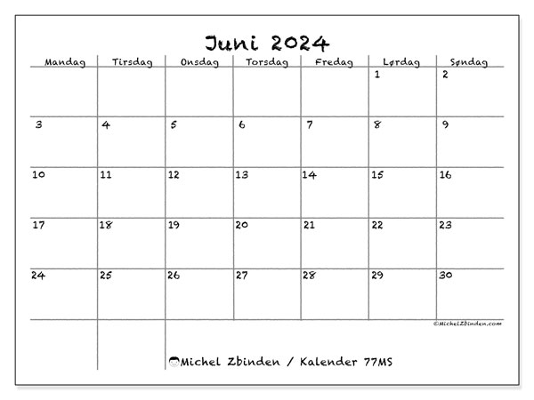 Kalender juni 2024 “77”. Gratis program til print.. Mandag til søndag