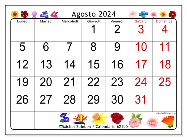 Calendario agosto 2024 “621”. Orario da stampare gratuito.. Da lunedì a domenica