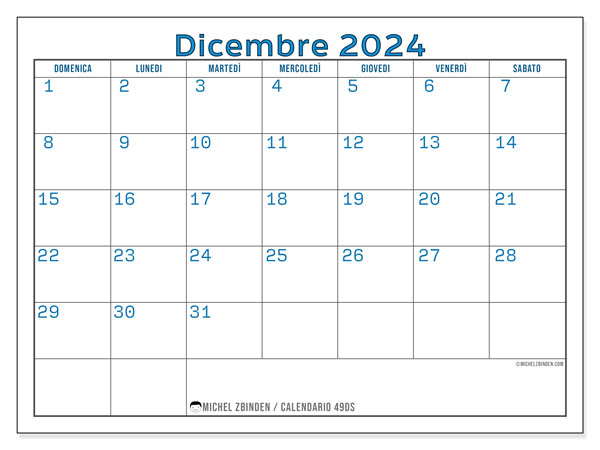 Calendario dicembre 2024 “49”. Calendario da stampare gratuito.. Da domenica a sabato