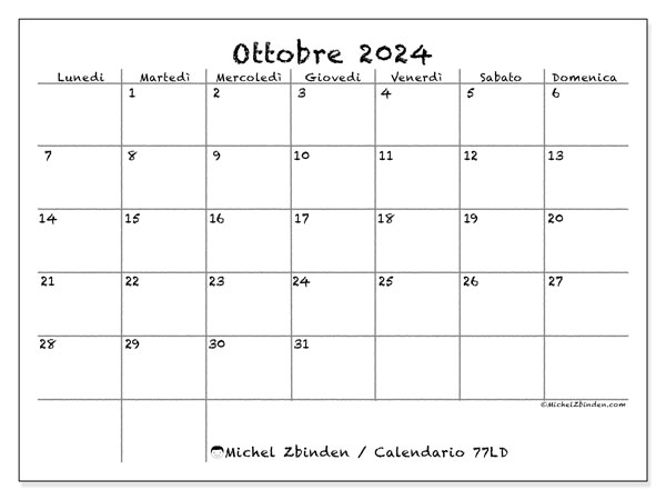Calendario ottobre 2024 “77”. Piano da stampare gratuito.. Da lunedì a domenica