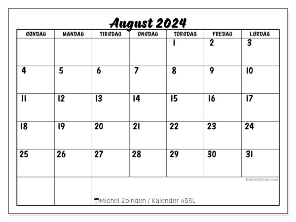Kalender august 2024, 45SL. Gratis plan for utskrift.
