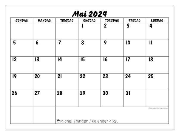 Kalender mai 2024, 45SL, klar til utskrift og gratis.