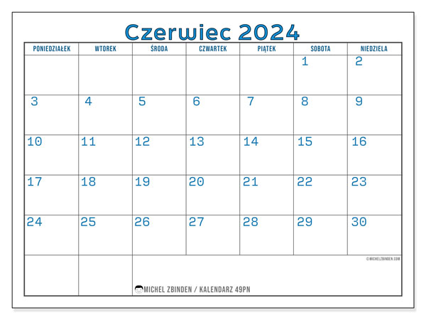 Kalendarz czerwiec 2024, 49PN. Darmowy kalendarz do druku.