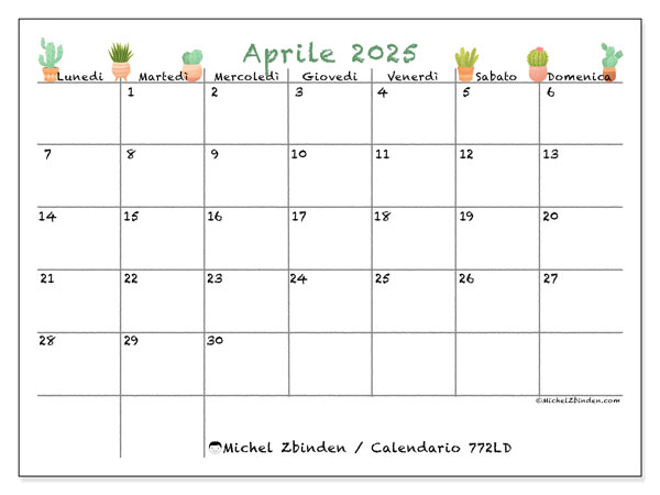 Calendario aprile 2025 “772”. Orario da stampare gratuito.. Da lunedì a domenica