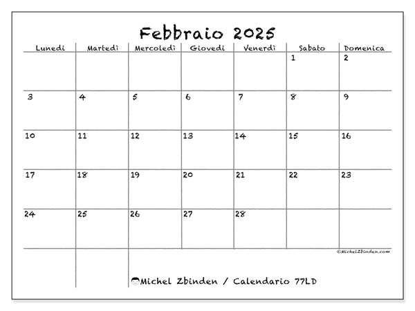 Calendario febbraio 2025 “77”. Piano da stampare gratuito.. Da lunedì a domenica
