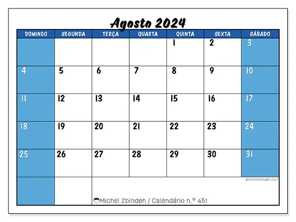 Calendário n.° 451 para agosto de 2024, que pode ser impresso gratuitamente. Semana:  De domingo a sábado.