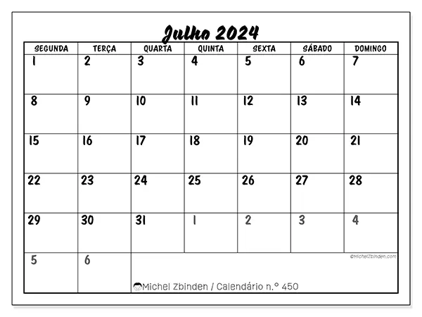 Calendário n.° 450 para julho de 2024, que pode ser impresso gratuitamente. Semana:  Segunda-feira a domingo.