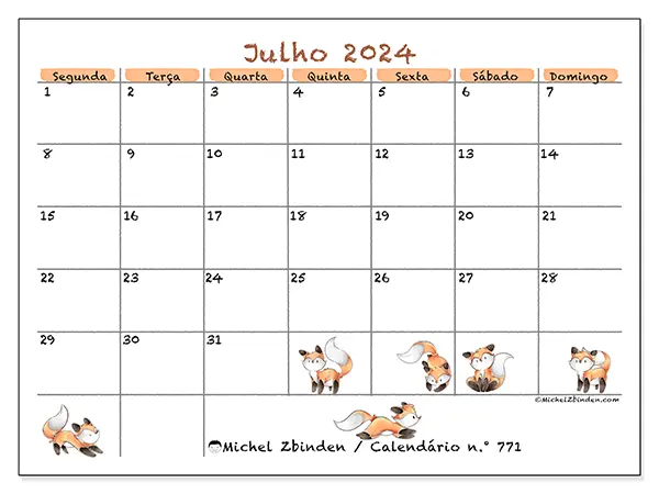 Calendário n.° 771 para julho de 2024, que pode ser impresso gratuitamente. Semana:  Segunda-feira a domingo.
