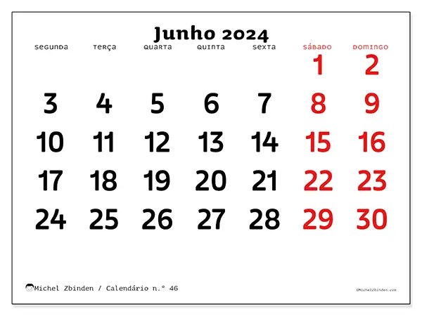 Calendário n.° 46 para junho de 2024, que pode ser impresso gratuitamente. Semana:  Segunda-feira a domingo.