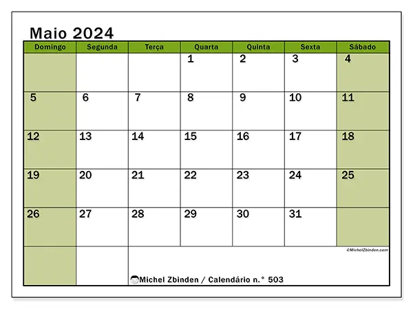 Calendário n.° 503 para maio de 2024, que pode ser impresso gratuitamente. Semana:  De domingo a sábado.