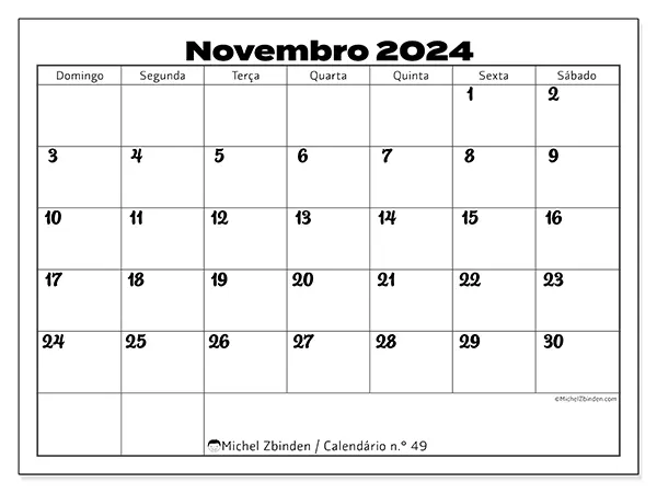 Calendário n.° 49 para novembro de 2024, que pode ser impresso gratuitamente. Semana:  De domingo a sábado.