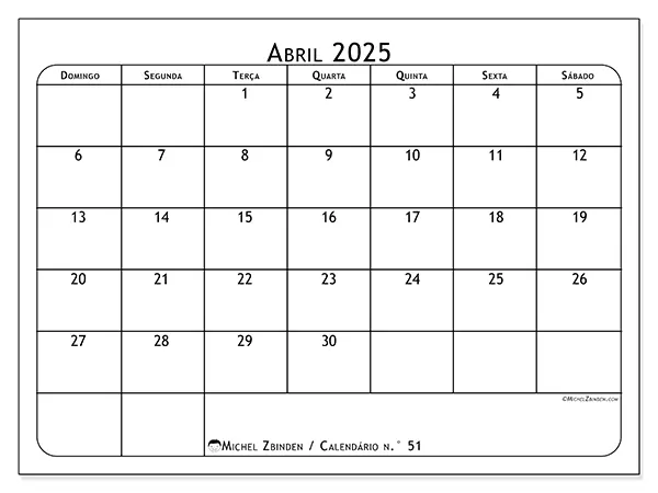 Calendário n.° 51 para abril de 2025, que pode ser impresso gratuitamente. Semana:  De domingo a sábado.