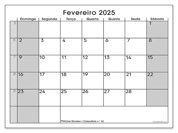 Calendário para imprimir n° 43, fevereiro de 2025