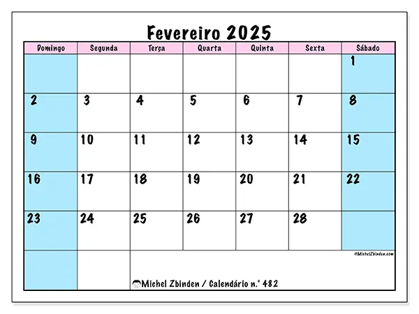 Calendário para imprimir n° 482, fevereiro de 2025