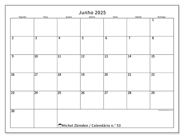 Calendário n.° 53 gratuito para imprimir, junho 2025. Semana:  Segunda-feira a domingo
