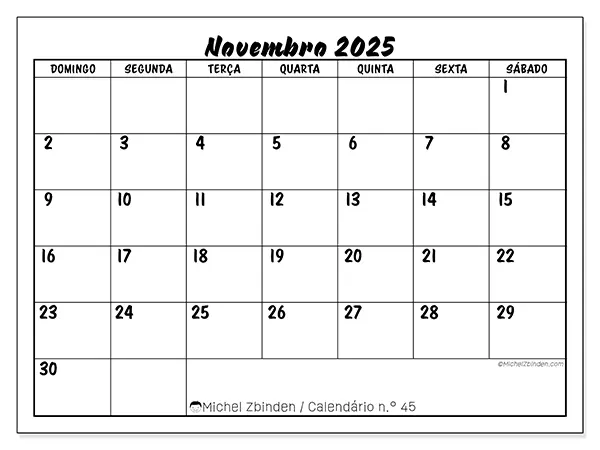 Calendário n.° 45 gratuito para imprimir, novembro 2025. Semana:  De domingo a sábado