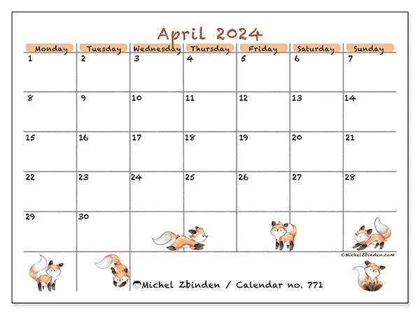 Free printable calendar no. 771 for April 2024. Week: Monday to Sunday.