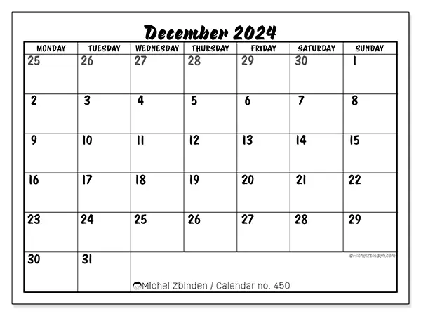 Free printable calendar n° 450 for December 2024. Week: Monday to Sunday.