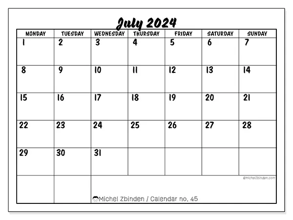 Free printable calendar n° 45 for July 2024. Week: Monday to Sunday.
