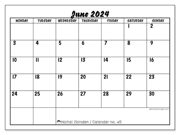 Free printable calendar n° 45 for June 2024. Week: Monday to Sunday.