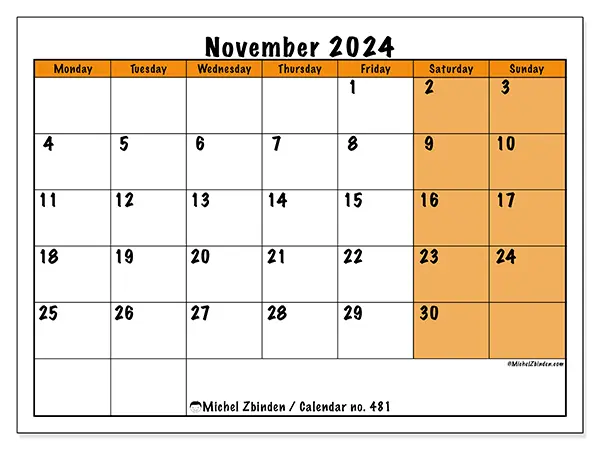Free printable calendar no. 481 for November 2024. Week: Monday to Sunday.