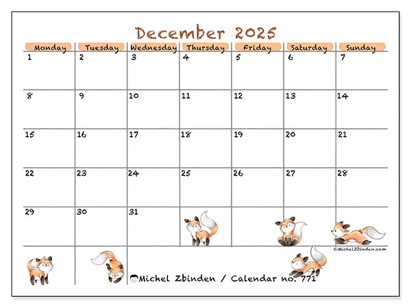 Free printable calendar no. 771, December 2025. Week:  Monday to Sunday