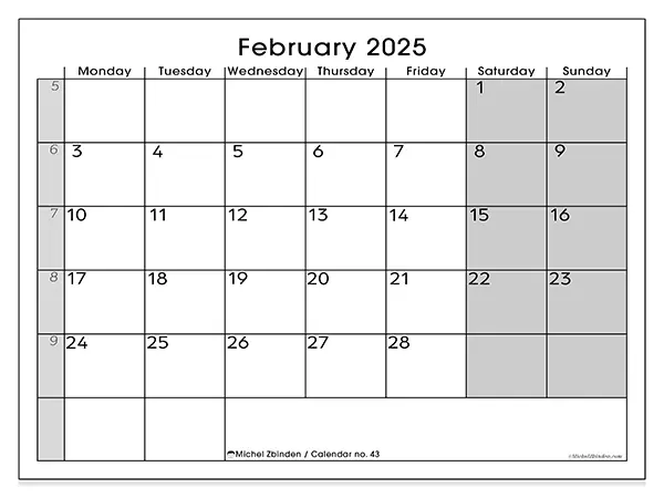 Free printable calendar n° 43 for February 2025. Week: Monday to Sunday.