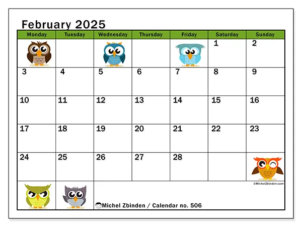 Free printable calendar no. 506 for February 2025. Week: Monday to Sunday.