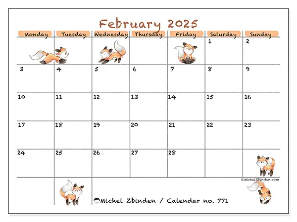 Free printable calendar no. 771 for February 2025. Week: Monday to Sunday.
