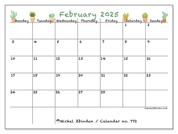 Free printable calendar no. 772 for February 2025. Week: Monday to Sunday.