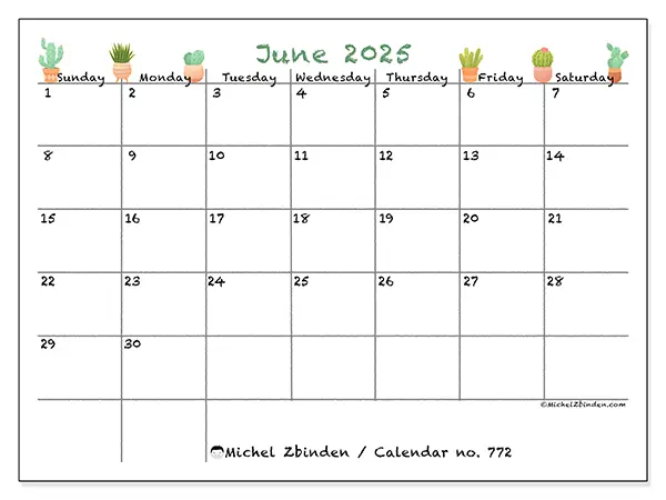 Printable calendar no. 772 for June 2025. Week: Sunday to Saturday.